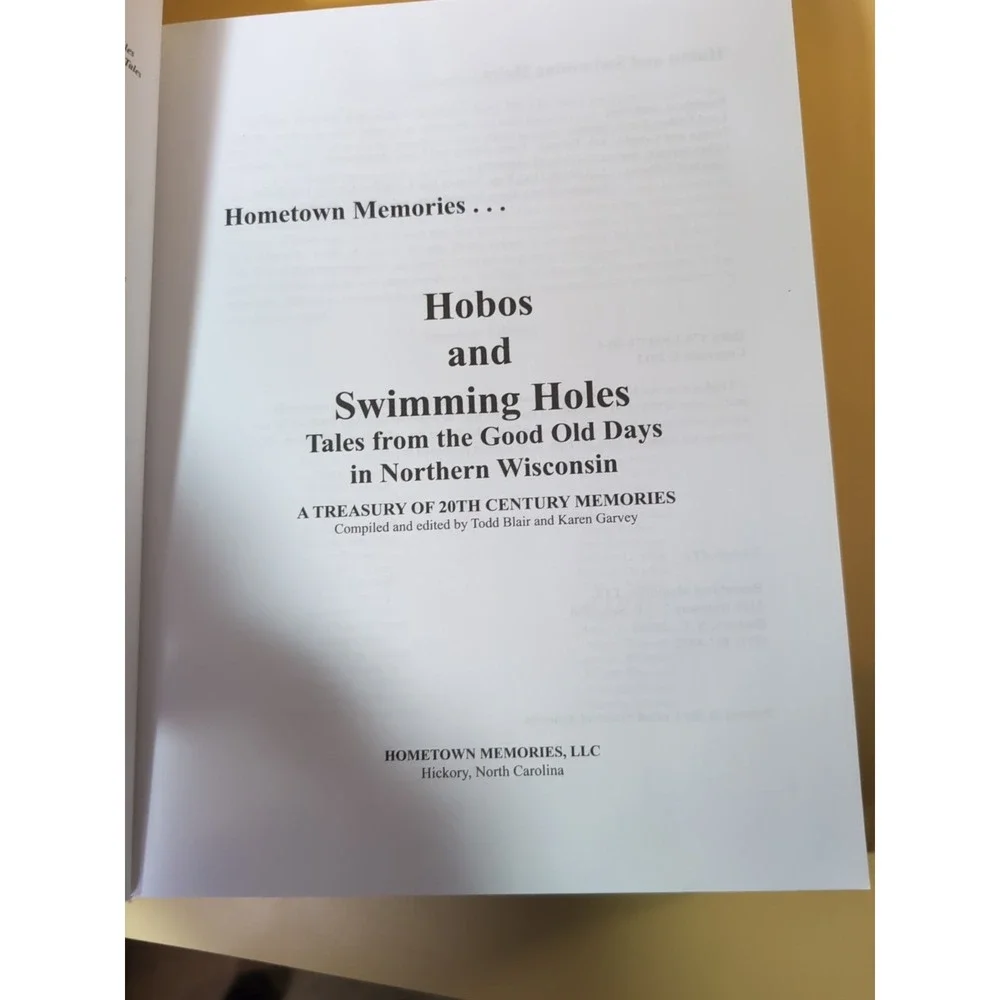 Hobos and Swimming Holes Living History of Northern‎ Wisconsin by Blair HC